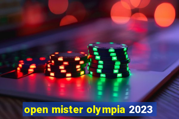 open mister olympia 2023